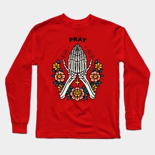 Pray Long Sleeve T-Shirt